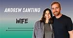Andrew Santinos Wife Is He in a Relationship with Sarah Bolger?