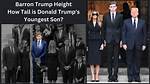 Discovering the Height of Barron Trump