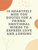 Express Your Heartfelt Longing: Adorable Missing You Quotes