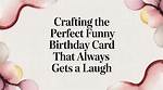 Funny Birthday Images: the Perfect Way to Celebrate with Laughter