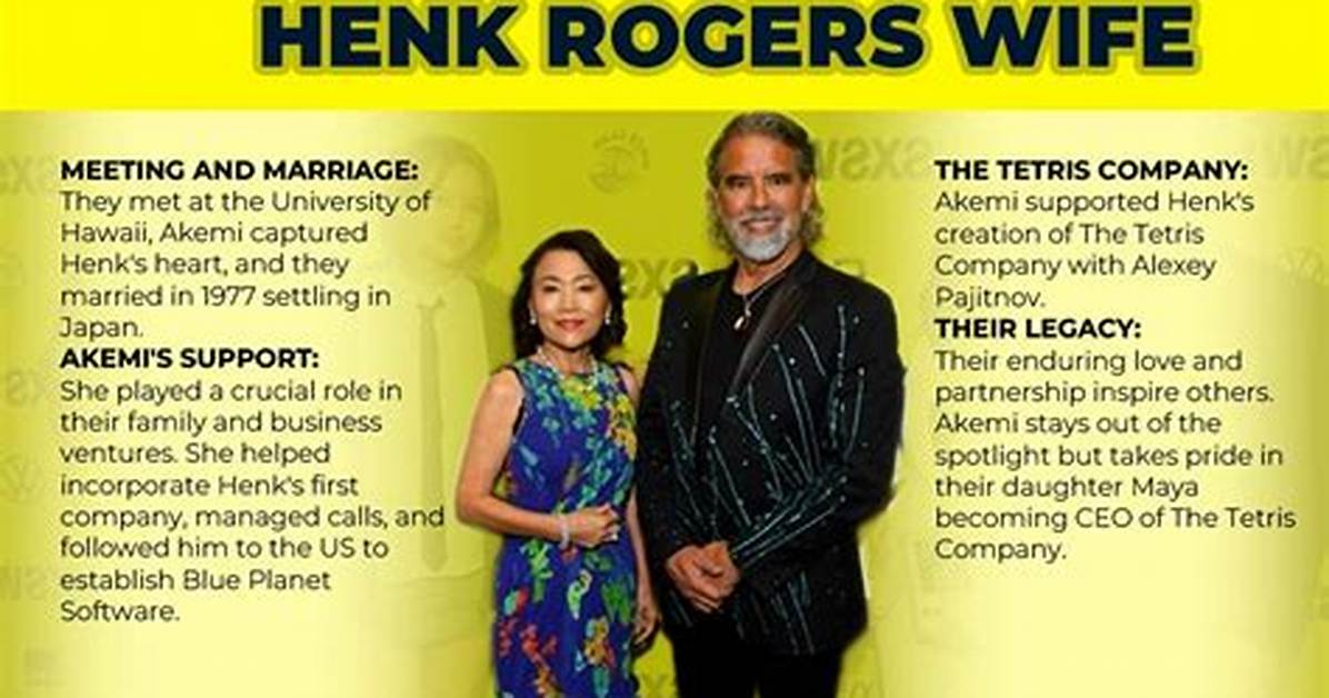 Learn All About Henk Rogers Wife