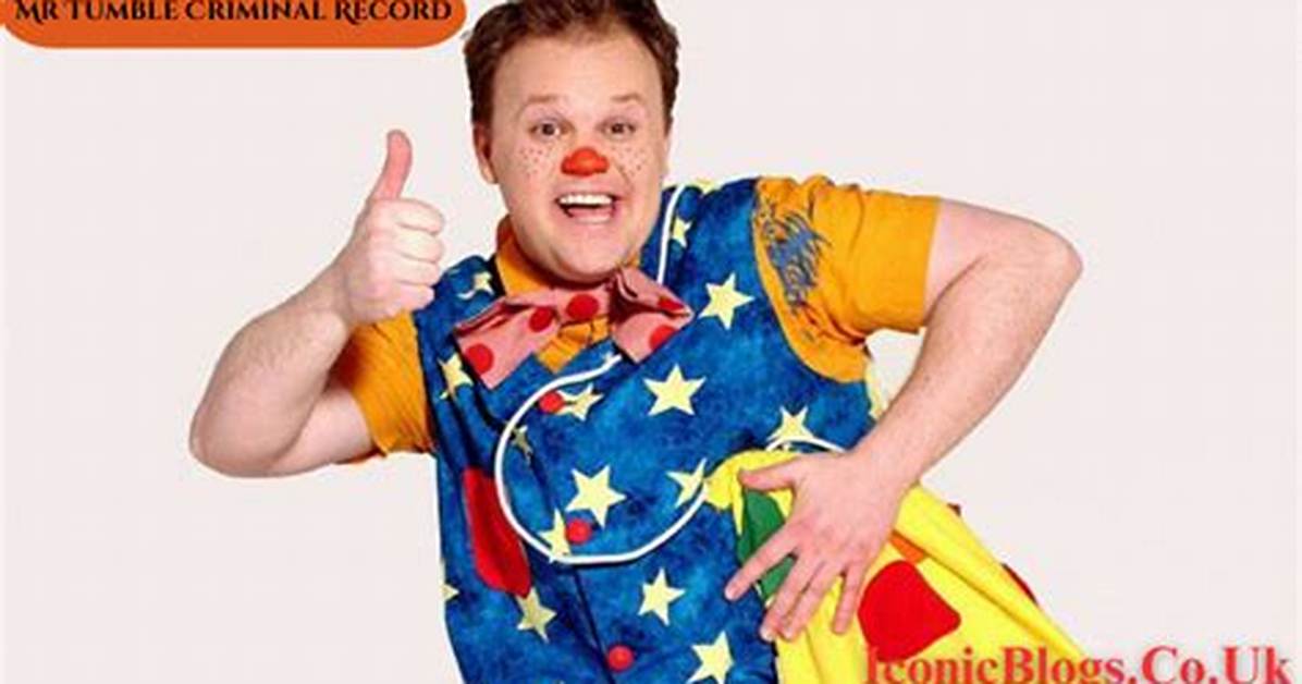 Mr. Tumble Arrested: the Untold Story Behind the Controversy
