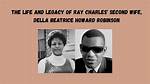 Ray Charles' Wife and Her Profound Impact