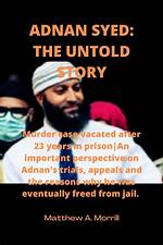 The Untold Truth About Adnan Syed's Ex-Wife